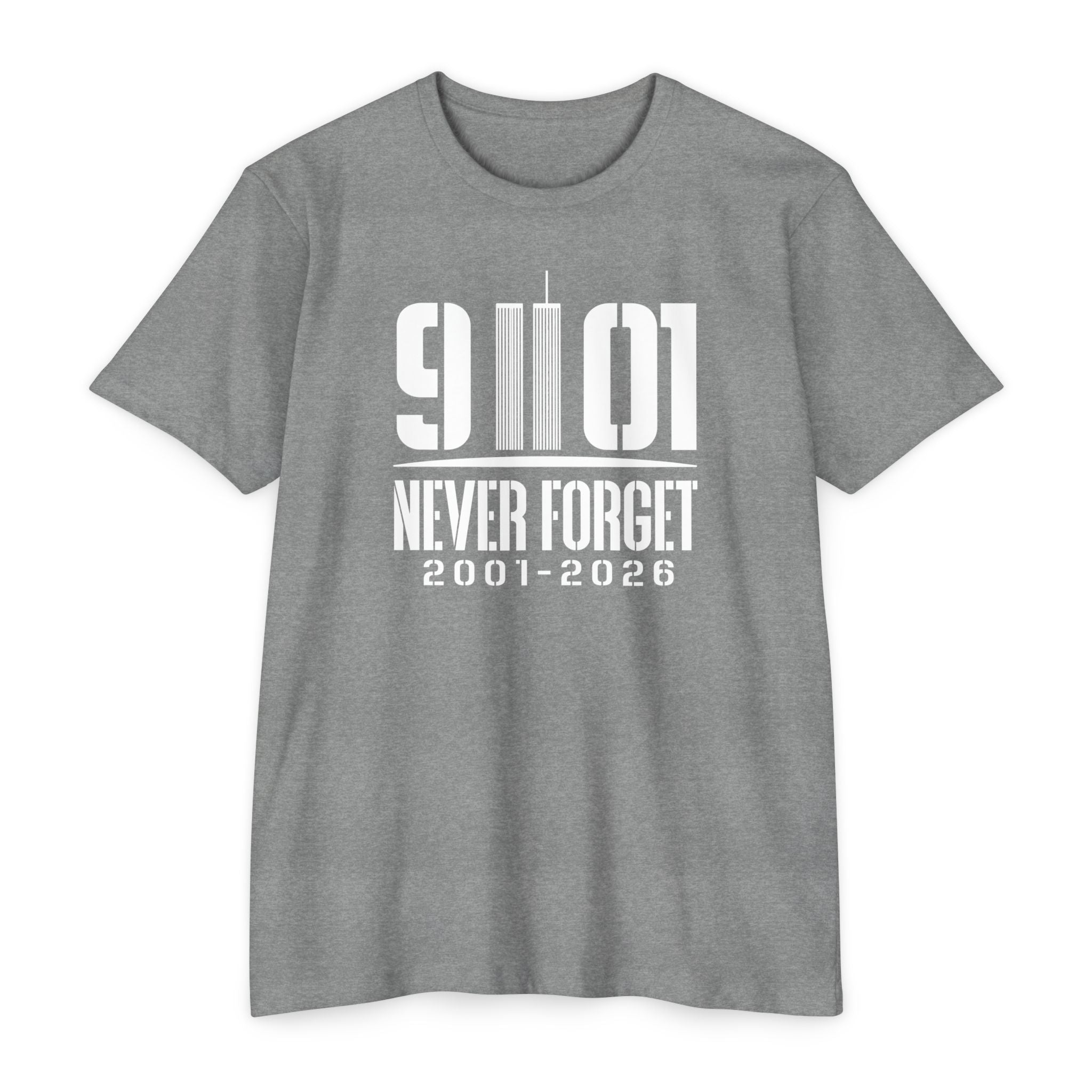 9/11 Never Forget T-Shirt — 2001–2026 25th Anniverary Memorial