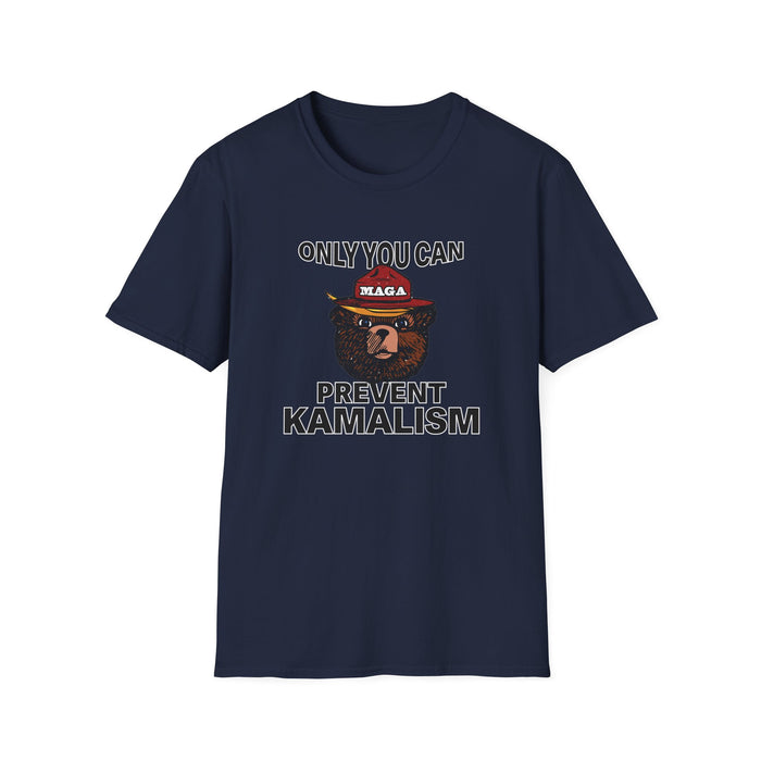 Only You Can Prevent Kamalism T-Shirt