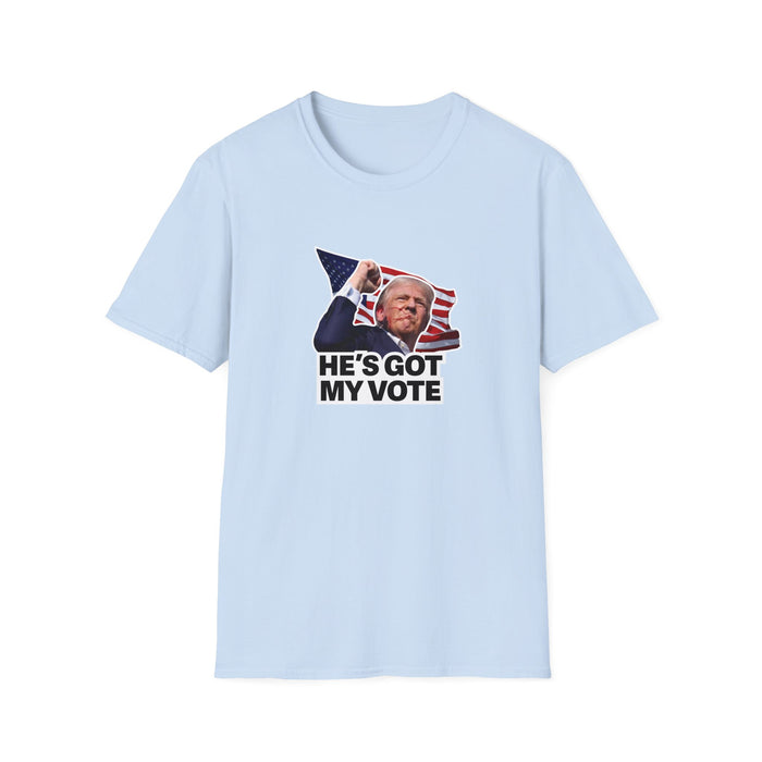 He's Got My Vote - Trump T-Shirt