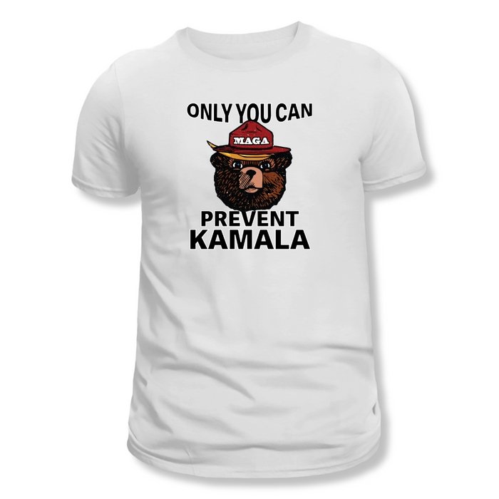 Only You Can Prevent Kamala T-Shirt