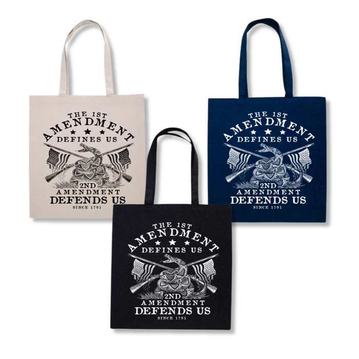 The First Amendment Defines Us. The Second Amendment Defends Us Tote Bag (3 Colors)