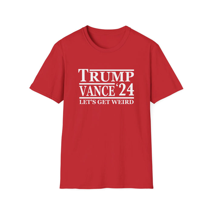 Trump Vance '24 Let's Get Weird T-Shirt