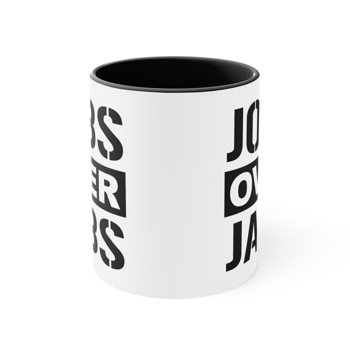 Jobs Over Jabs Mug (2 sizes, 3 colors)