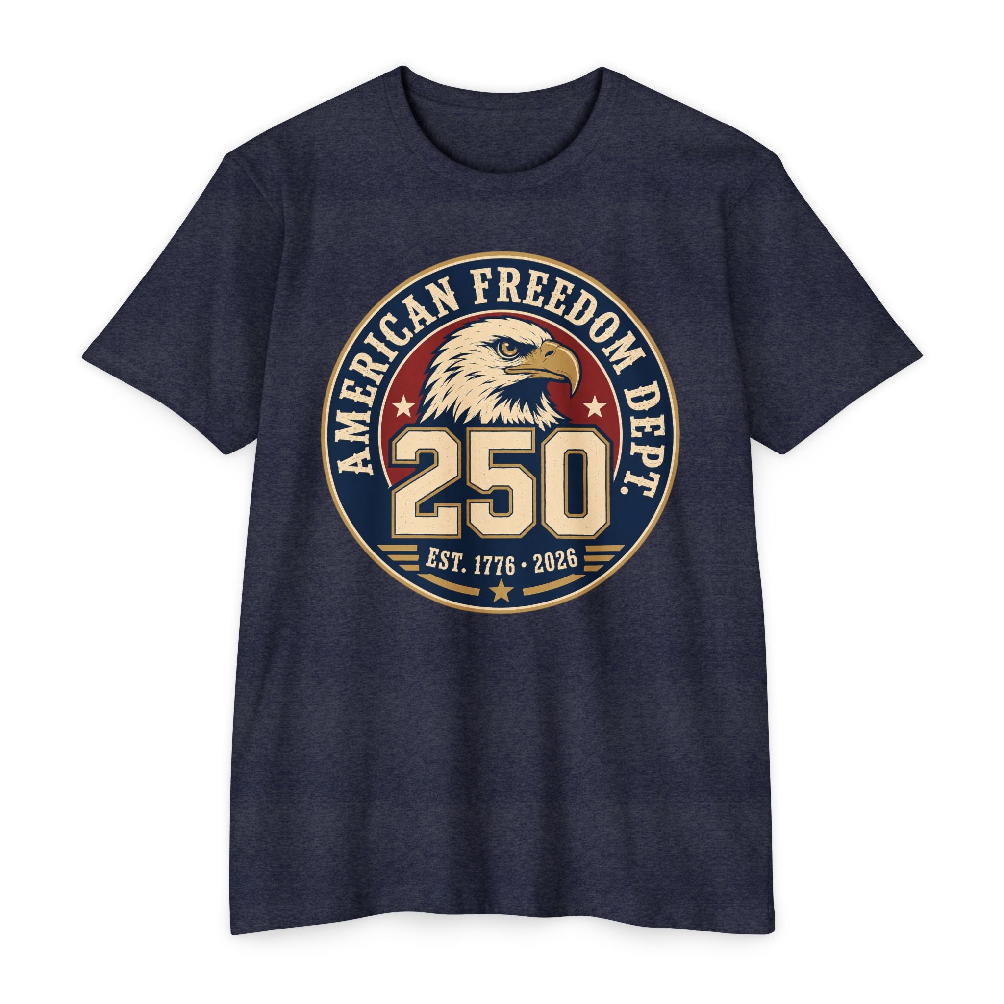 250th Anniversary American Freedom Dept T-Shirt – Vintage Eagle Patriotic Tee | S–5XL