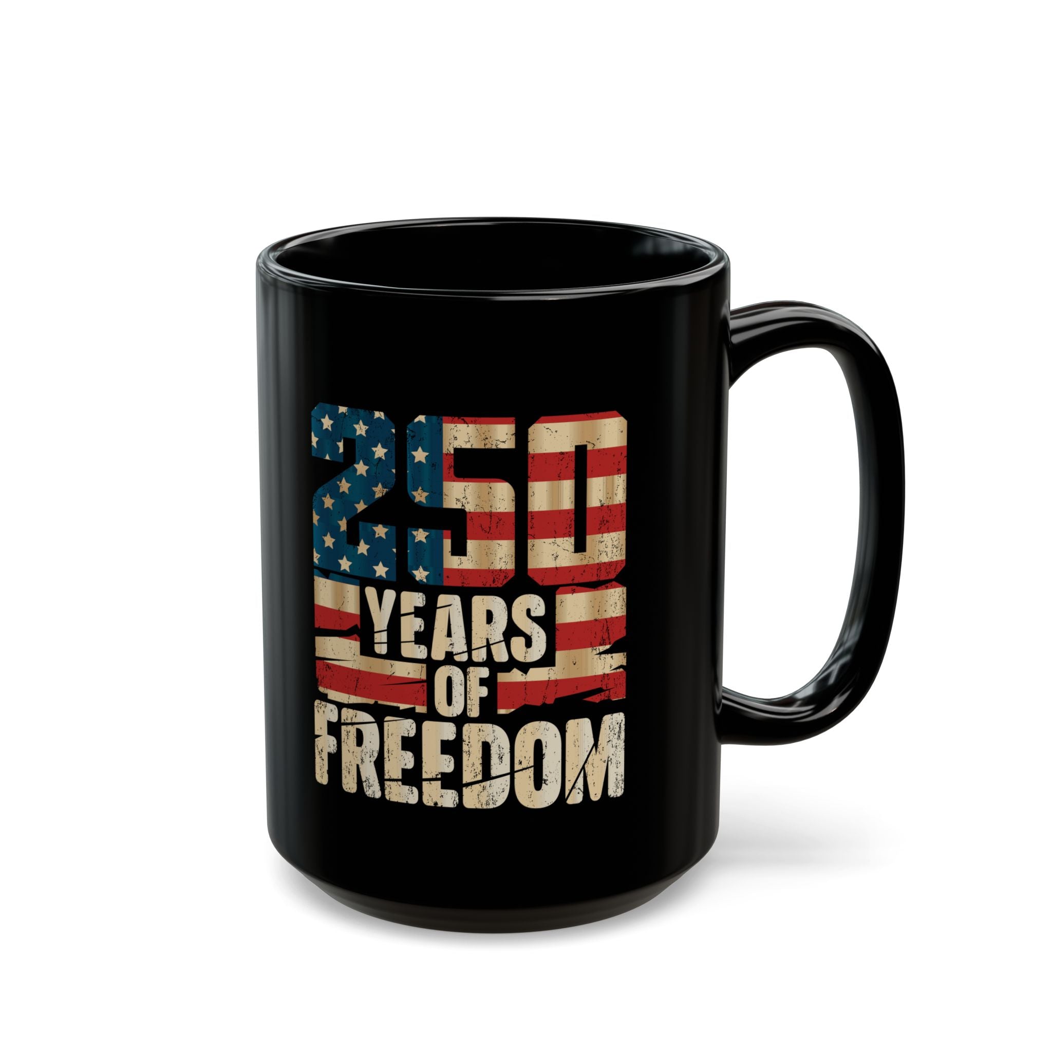 250 Years of American Freedom Mug – USA Semiquincentennial Edition - PatriotDepot.com