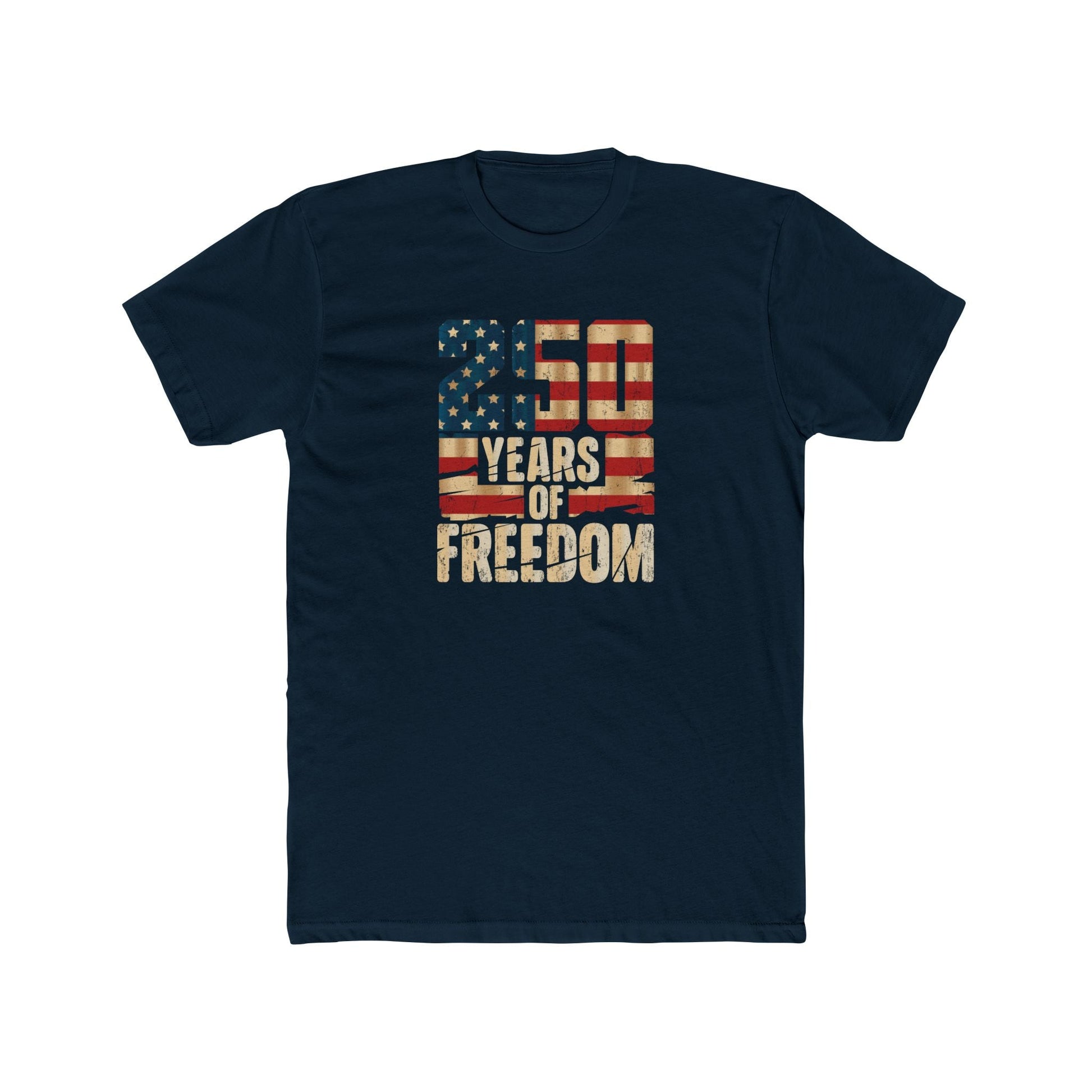 250 Years of American Freedom T-Shirt – USA Semiquincentennial Shirt - PatriotDepot.com