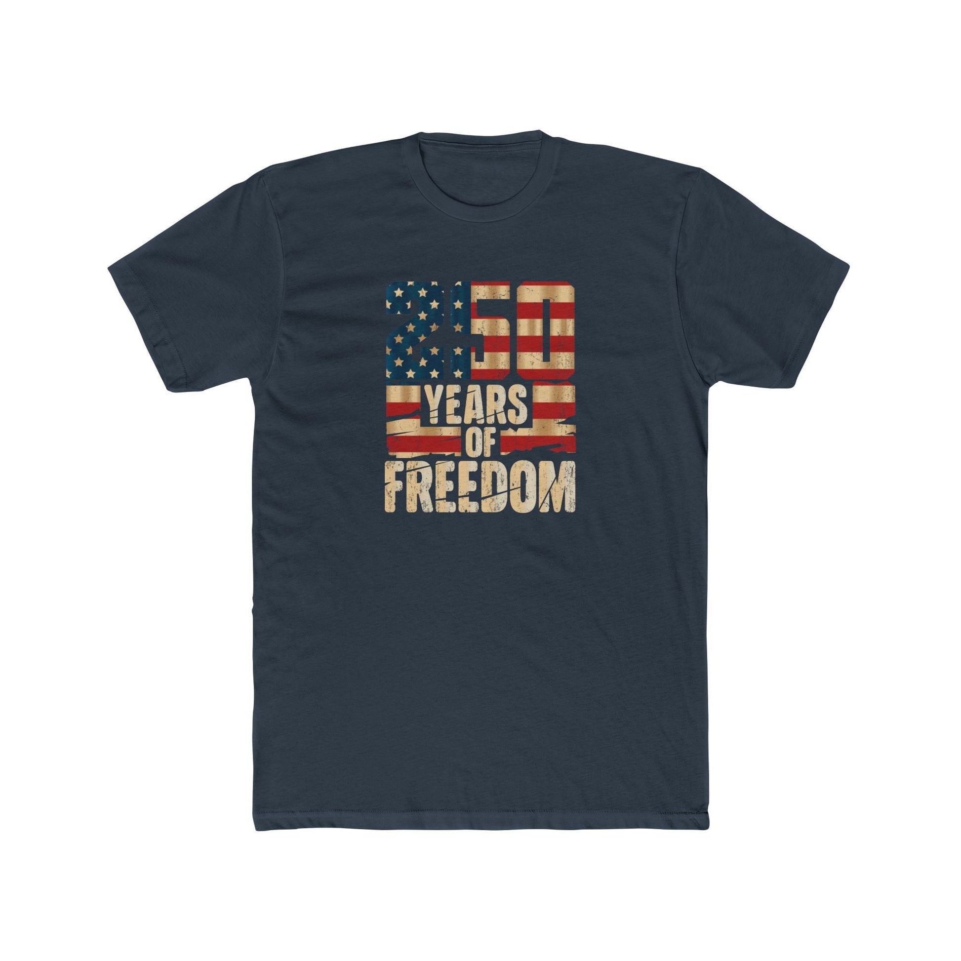 250 Years of American Freedom T-Shirt – USA Semiquincentennial Shirt - PatriotDepot.com