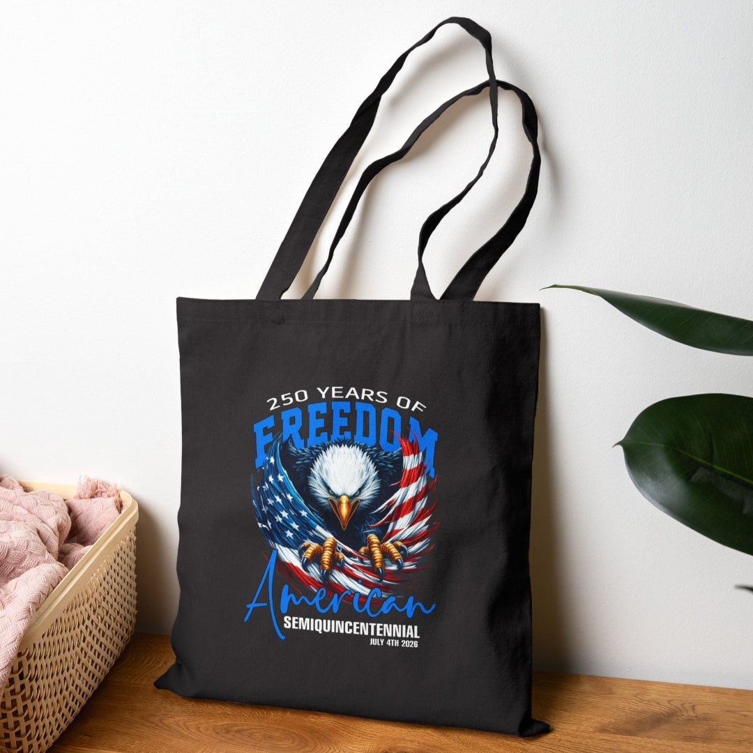 250 Years of American Freedom Tote Bag (Semiquincentennial Edition) - PatriotDepot.com