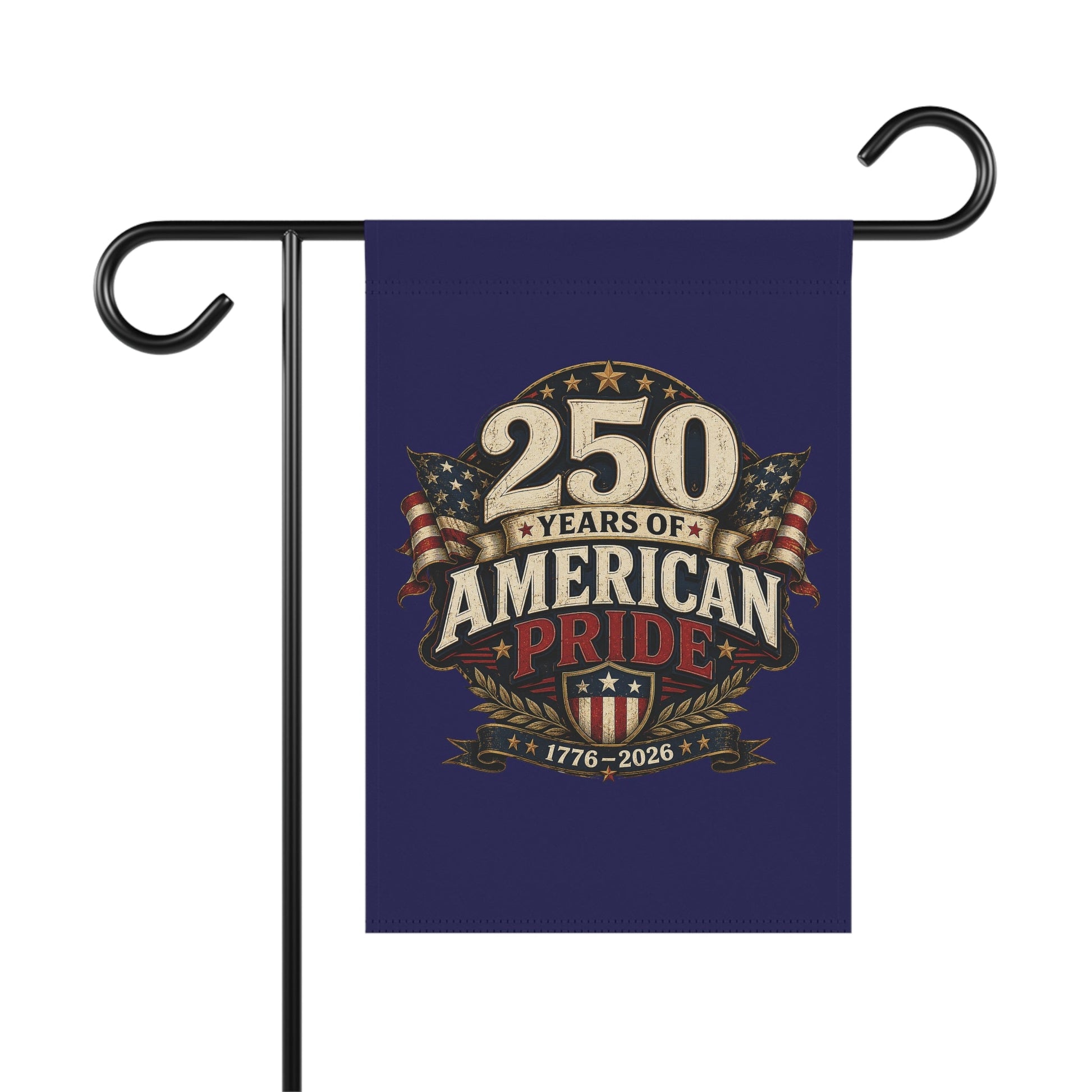 250 Years of American Pride 1776–2026 Patriotic Garden Flag – Double-Sided - PatriotDepot.com