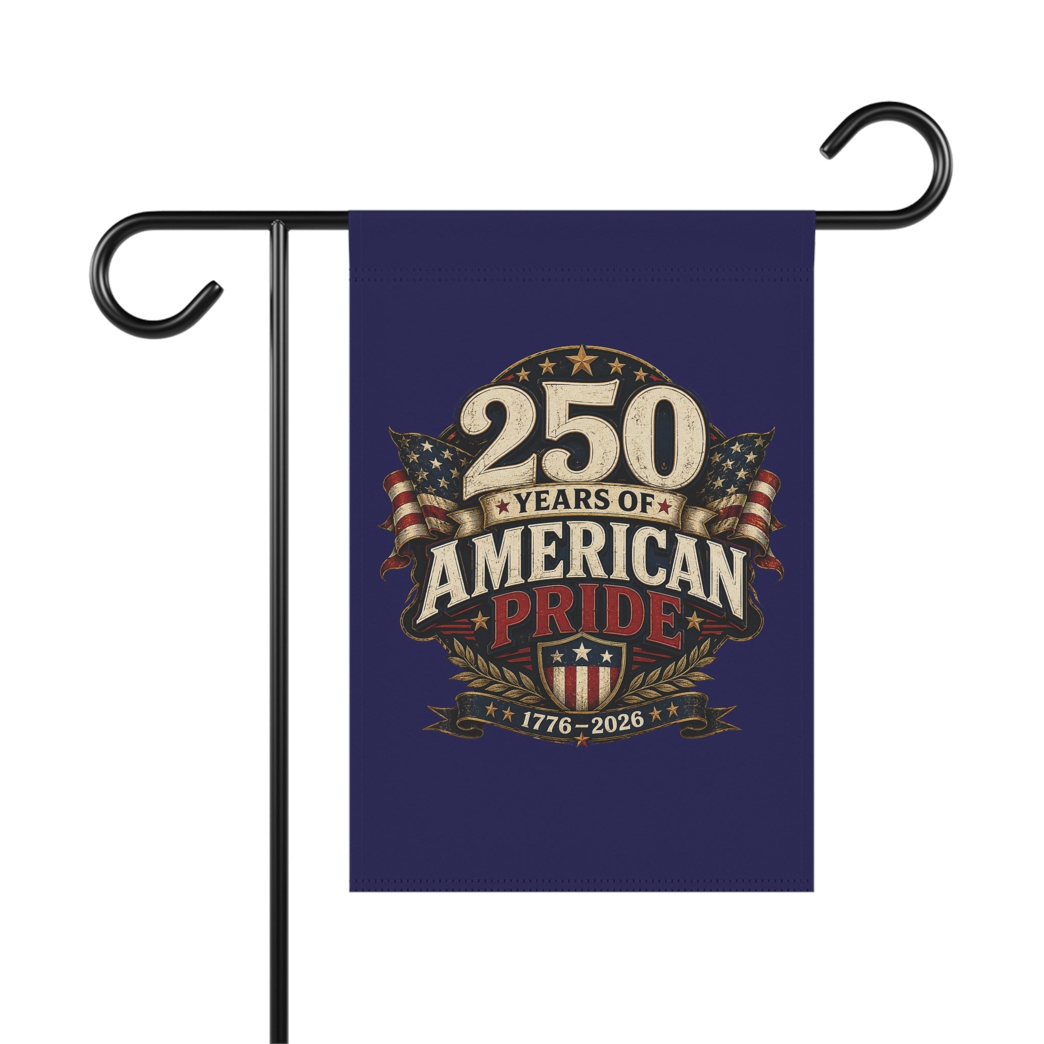 250 Years of American Pride 1776–2026 Patriotic Garden Flag – Double-Sided - PatriotDepot.com