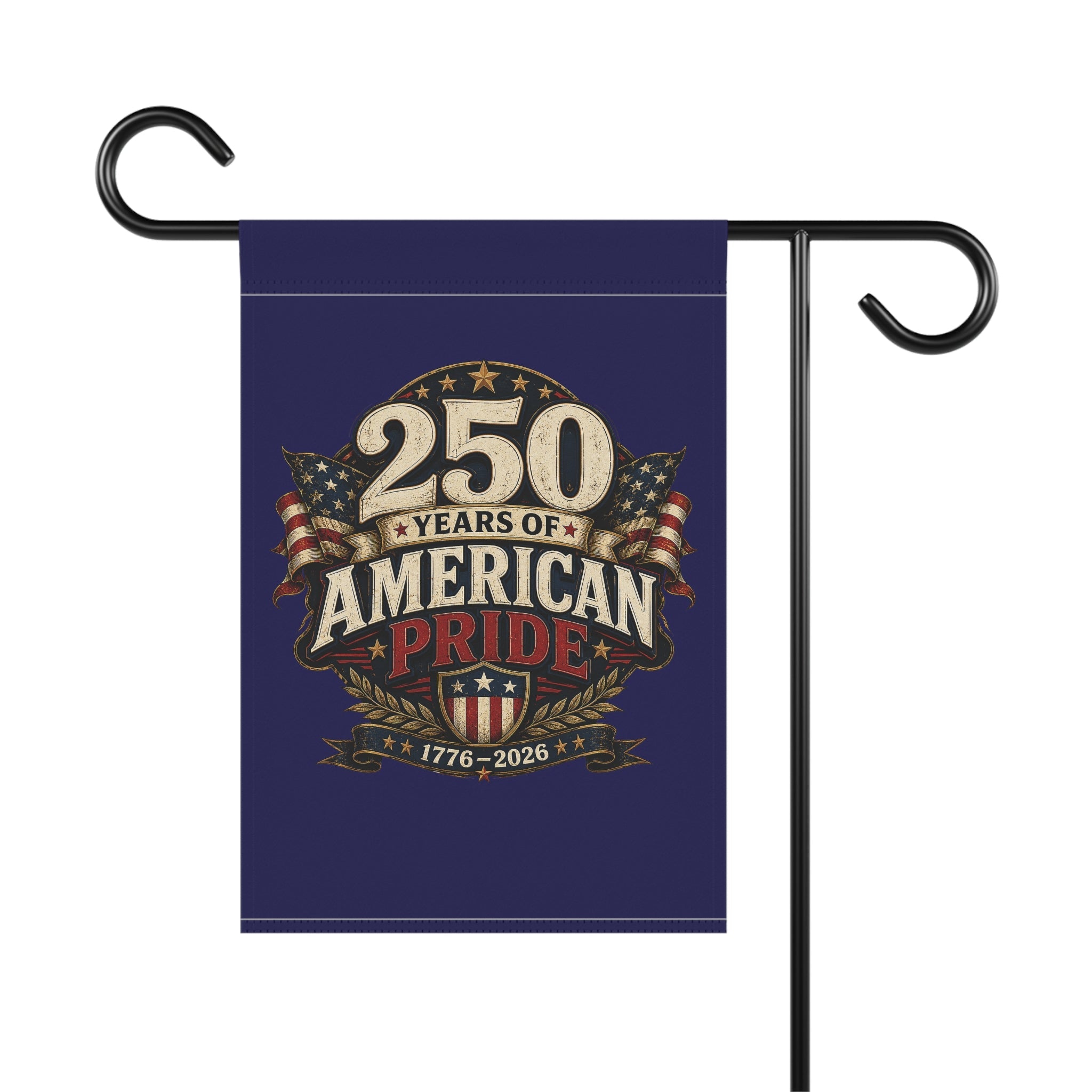 250 Years of American Pride 1776–2026 Patriotic Garden Flag – Double-Sided - PatriotDepot.com