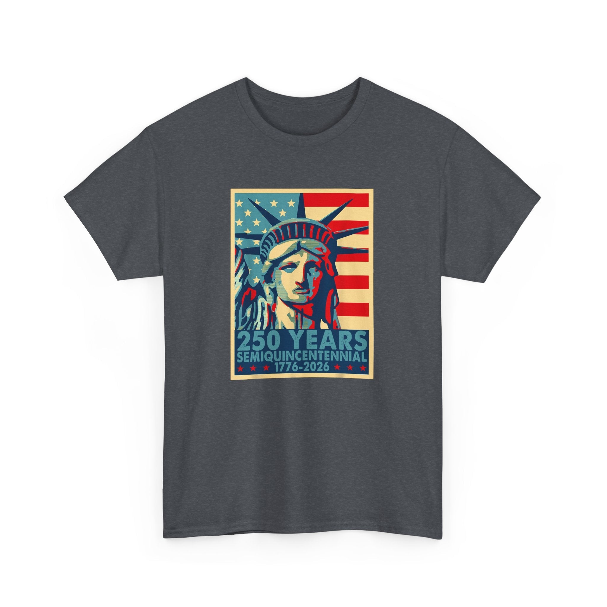250 Years of Freedom – Lady Liberty Semiquincentennial T-Shirt (1776–2026) - PatriotDepot.com