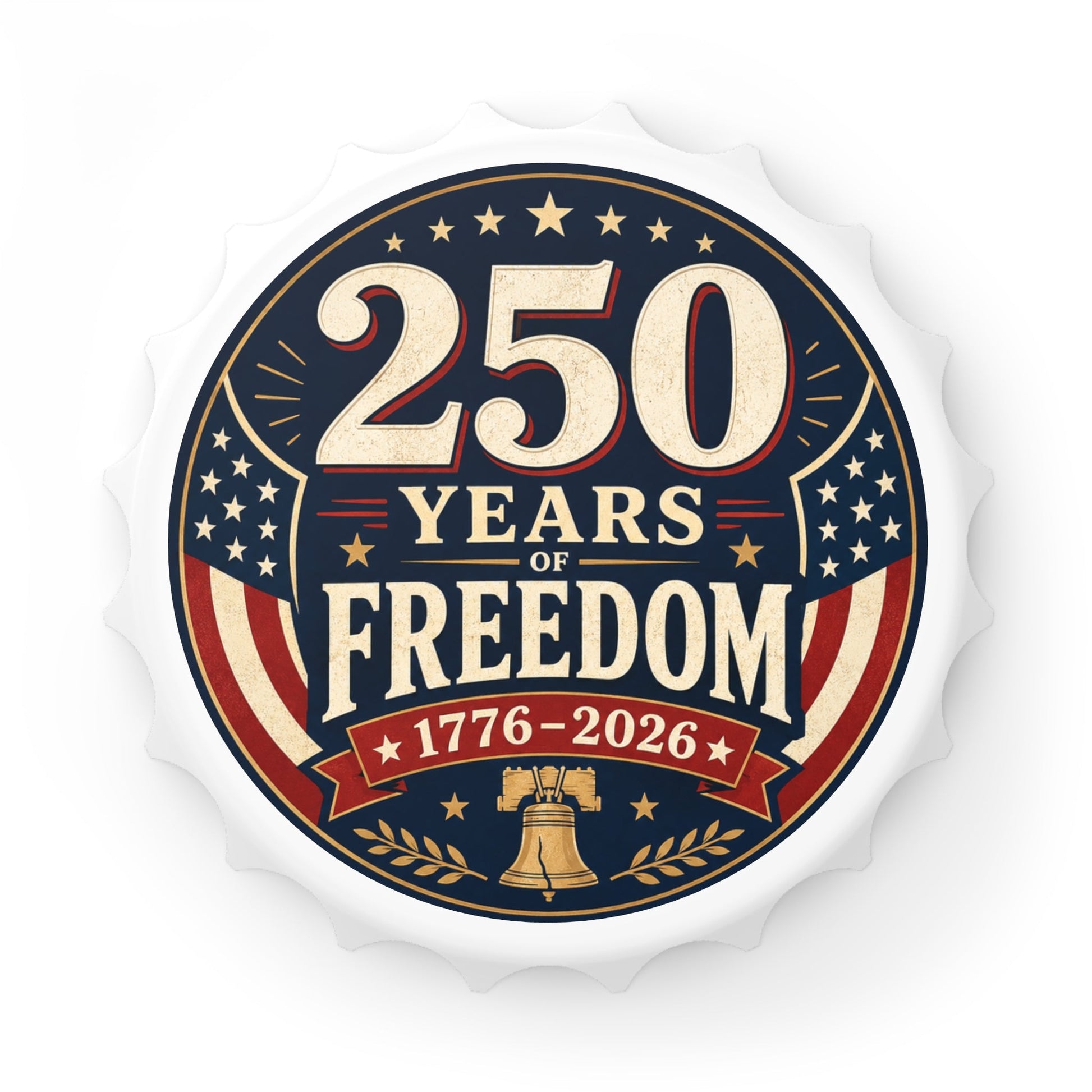 250 Years of Freedom Magnetic Bottle Opener | America 1776–2026 - PatriotDepot.com