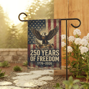 250 Years of Patriotic Freedom Garden Flag — 1776–2026 Edition (12"x18") - PatriotDepot.com