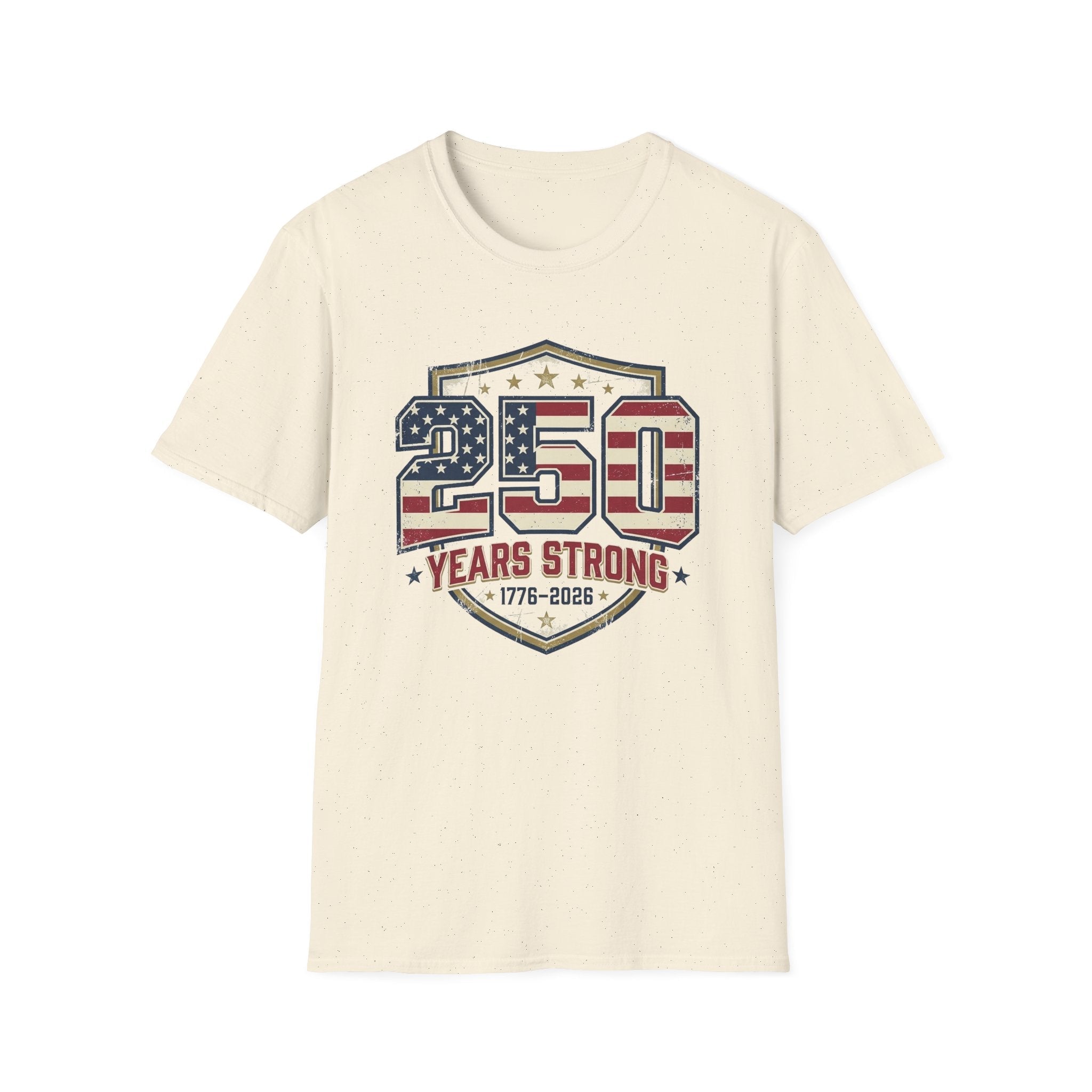 250 Years Strong Patriotic T-Shirt — 1776–2026 - PatriotDepot.com