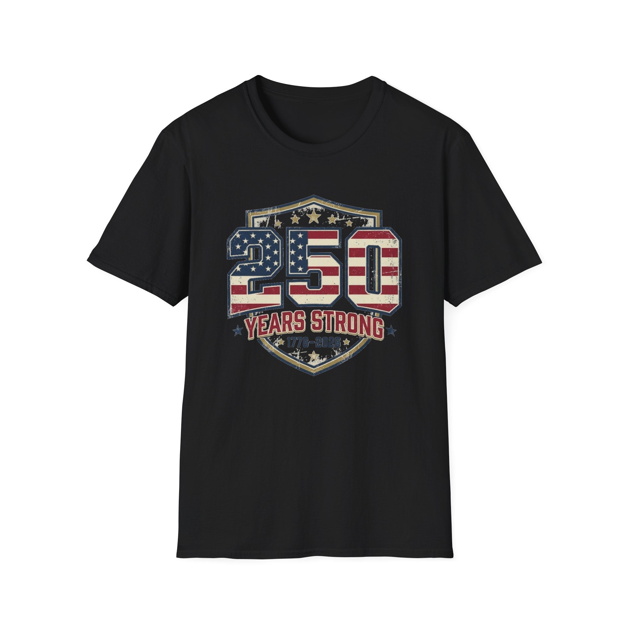 250 Years Strong Patriotic T-Shirt — 1776–2026 - PatriotDepot.com