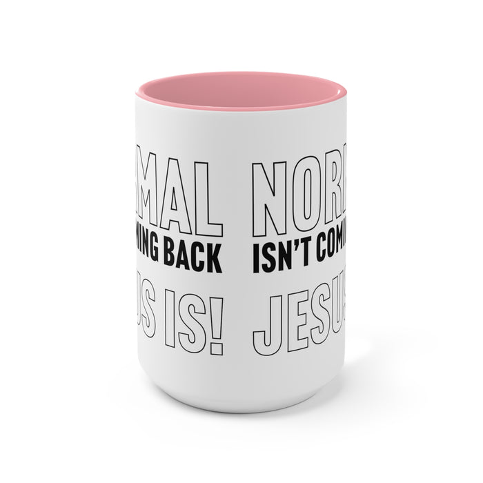 Jesus Is Mug (2 sizes, 3 colors)