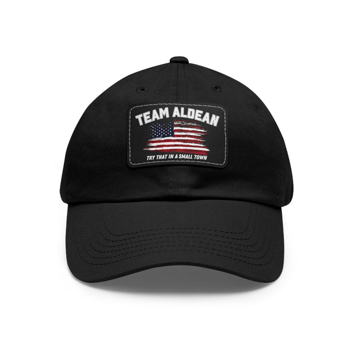 Team Aldean "Try that in a small town" Hat w/ Leather Patch
