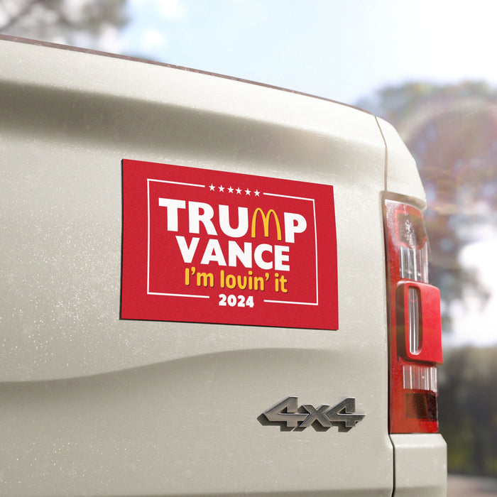 Trump Vance "I'm Lovin' It" 2024 Car Magnet