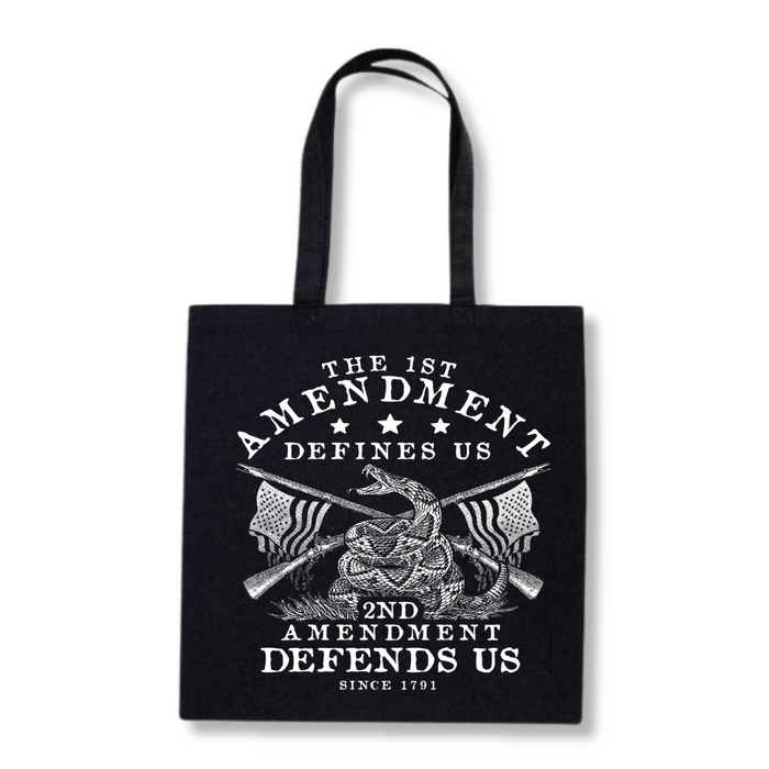 The First Amendment Defines Us. The Second Amendment Defends Us Tote Bag (3 Colors)