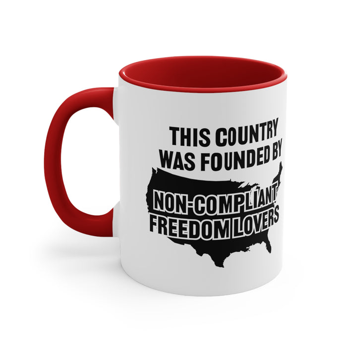 Non-Compliant Freedom Lovers Mug