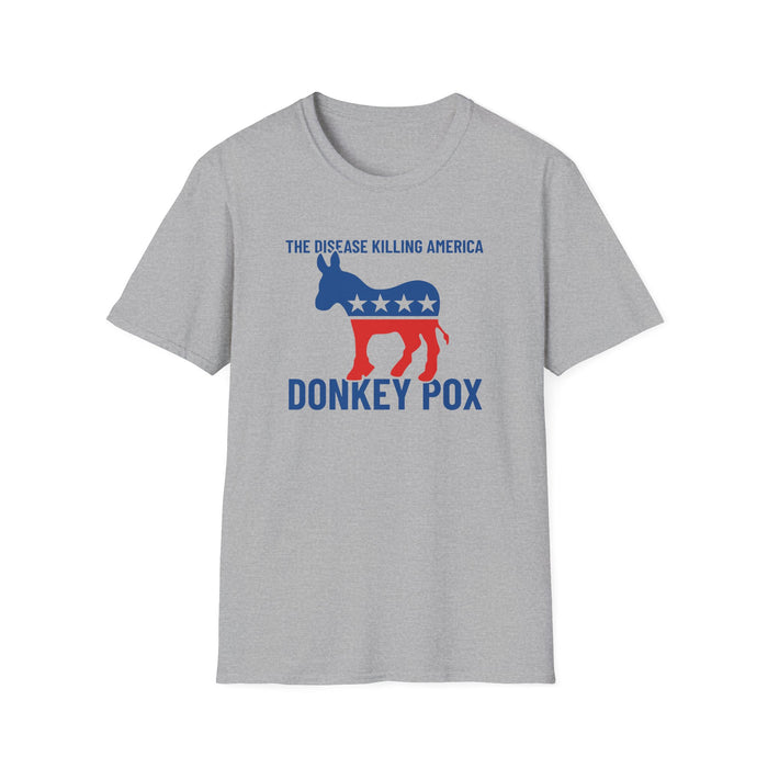 The Disease Killing America: Donkey Pox Unisex T-Shirt