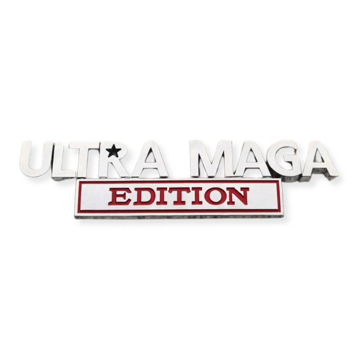 Ultra MAGA Edition Auto Emblem (4 Designs)