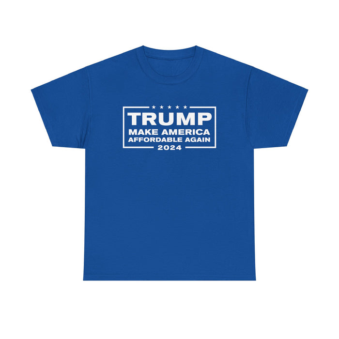 Trump 2024 Make America Affordable Again T-Shirt