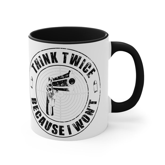 Think Twice Mug (2 sizes, 3 colors)