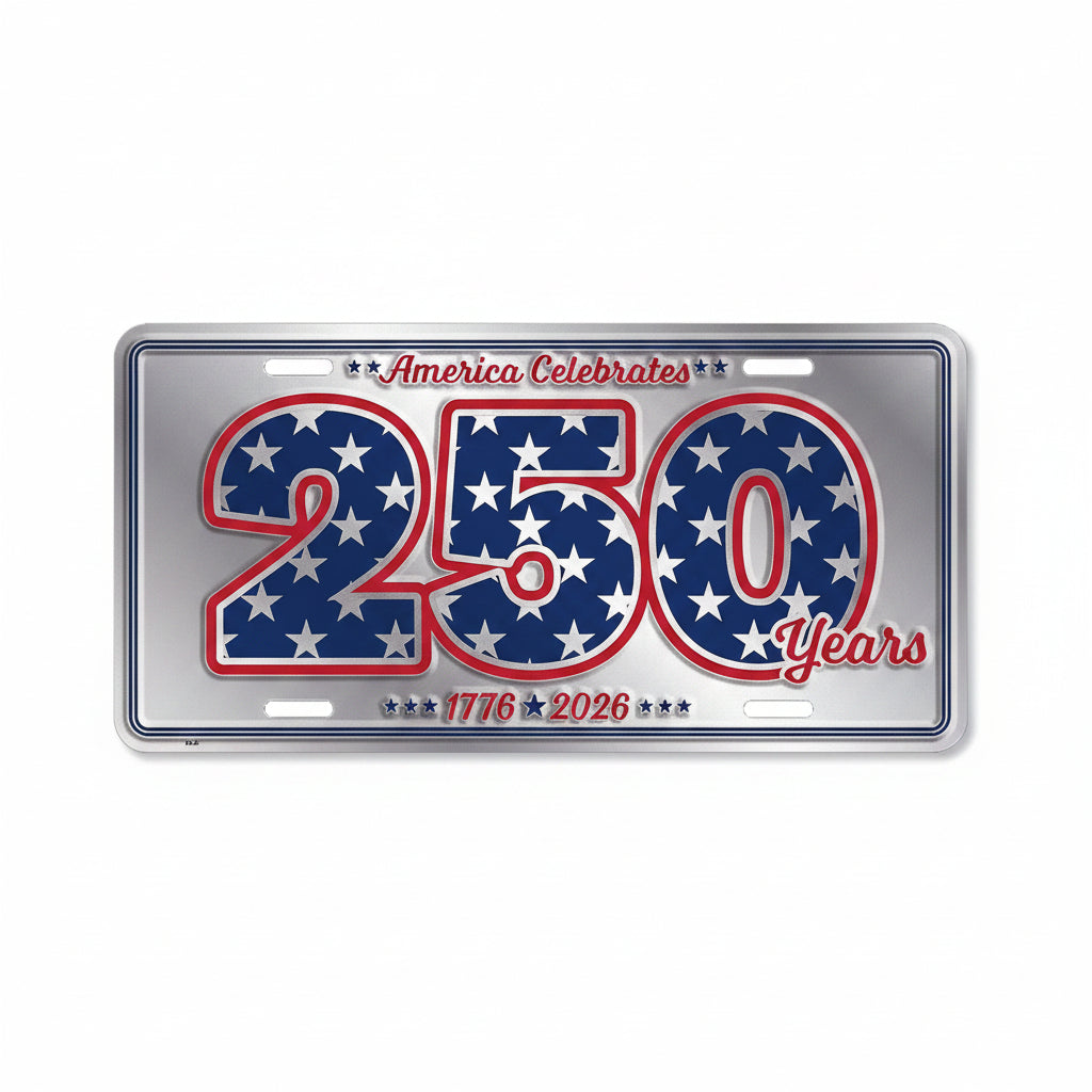 America 250th Anniversary License Plate – Embossed Aluminum Patriotic Novelty