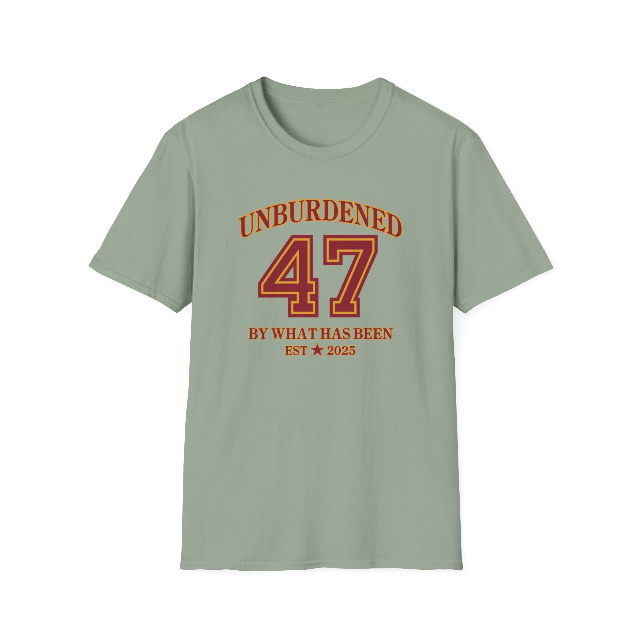 47 Unburdened by What Has Been T-Shirt - PatriotDepot.com