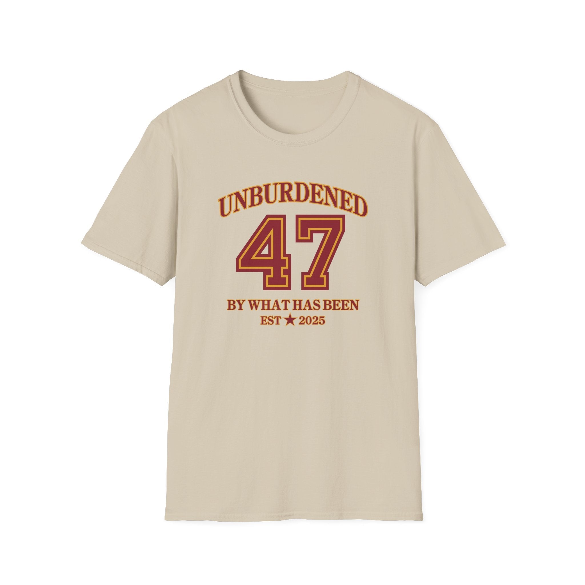 47 Unburdened by What Has Been T-Shirt - PatriotDepot.com