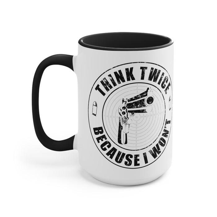 Think Twice Mug (2 sizes, 3 colors)
