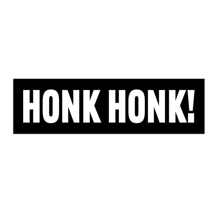Honk Honk Bumper Sticker