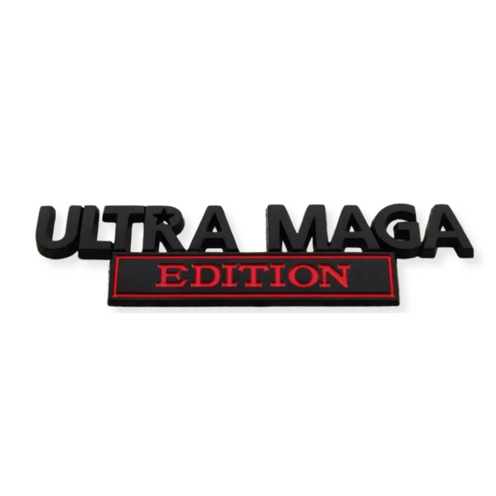 Ultra MAGA Edition Auto Emblem (4 Designs)