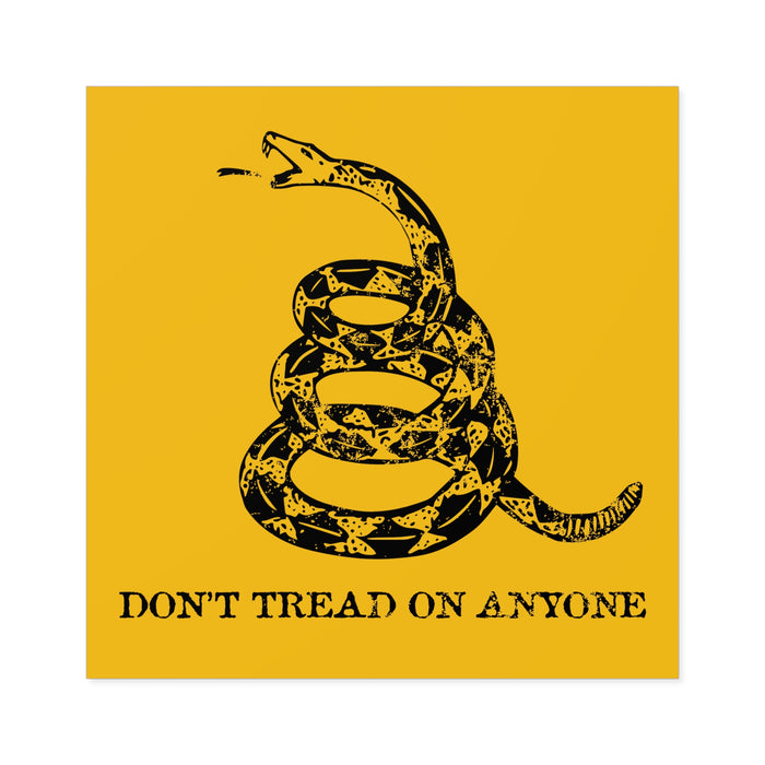 Don't Tread On Anyone Sticker (Indoor\Outdoor)