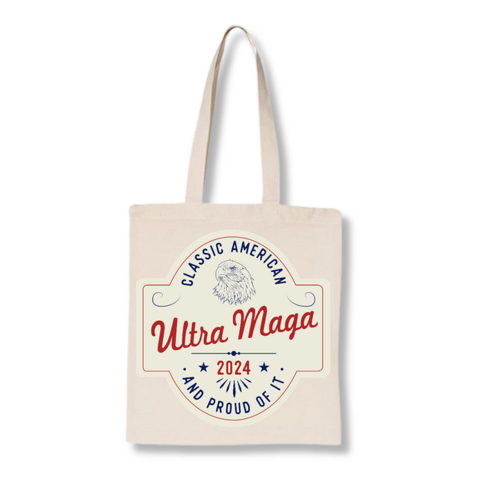 Ultra MAGA "Classic American and Proud of It" Tote Bag (4 Colors)