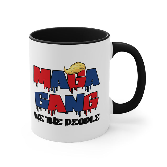 MAGA GANG Mug (2 sizes, 2 colors)