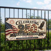 250 Years of Freedom Matte Banner — 1776–2026 Patriotic Anniversary Celebration