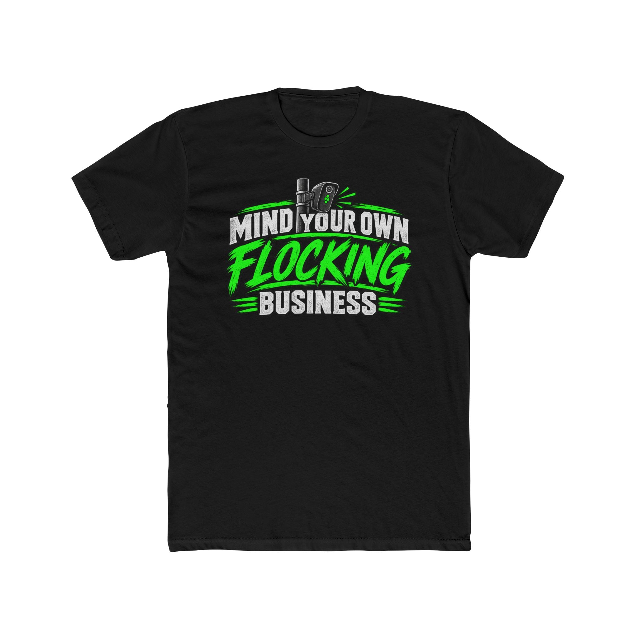 Mind Your Own Flocking Business T-Shirt