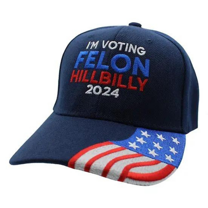 I'm Voting Felon-Hillbilly 2024 Embroidered Hat (Navy w/flag bill)