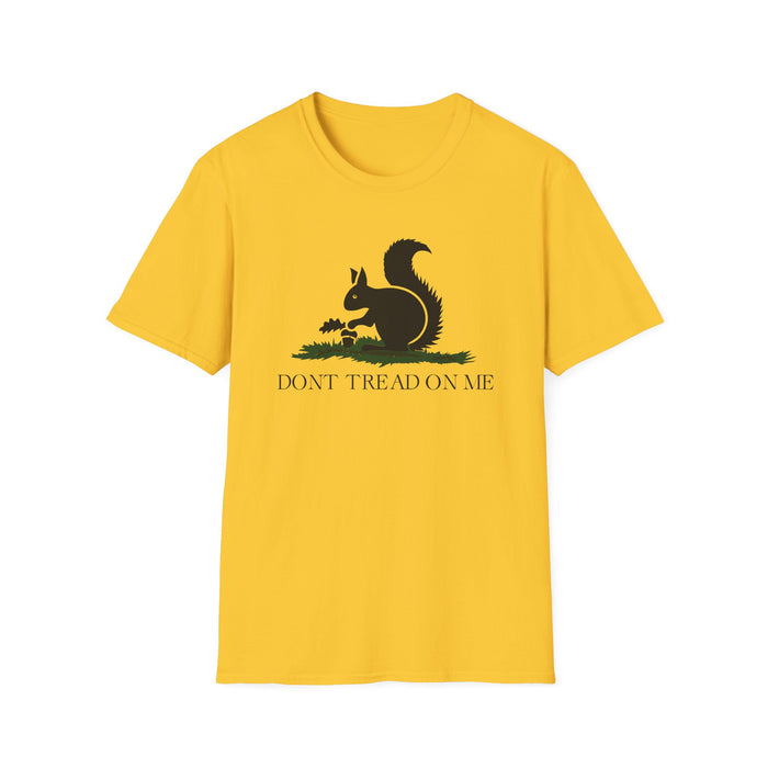 Don't Tread on Me T-Shirt (Squirrel Edition)