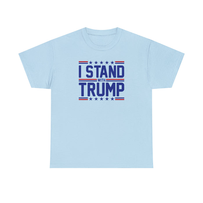 I Stand With Trump Unisex T-Shirt