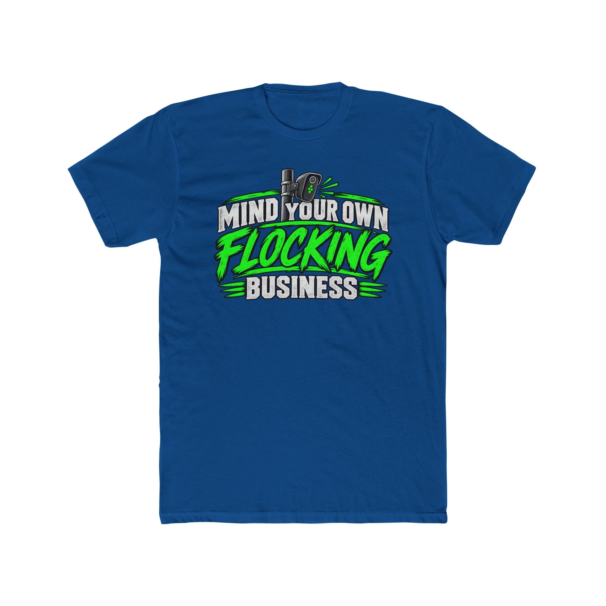 Mind Your Own Flocking Business T-Shirt