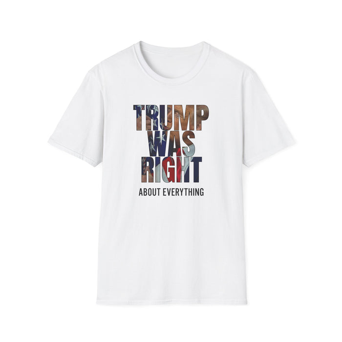 Trump Was Right About Everything Silhouette T-Shirt