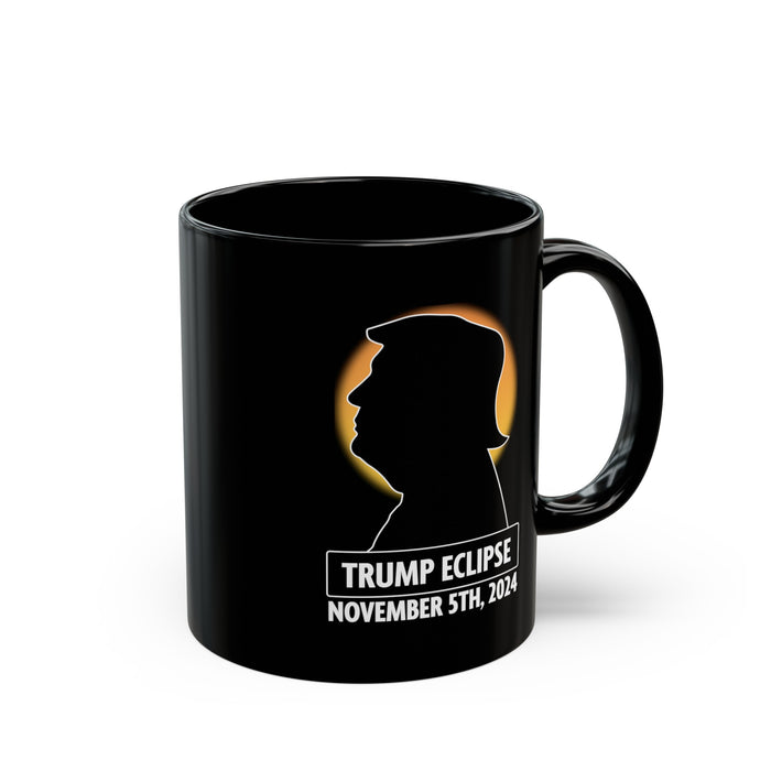 Trump Eclipse November 5th, 2024 Black Mug (11oz)