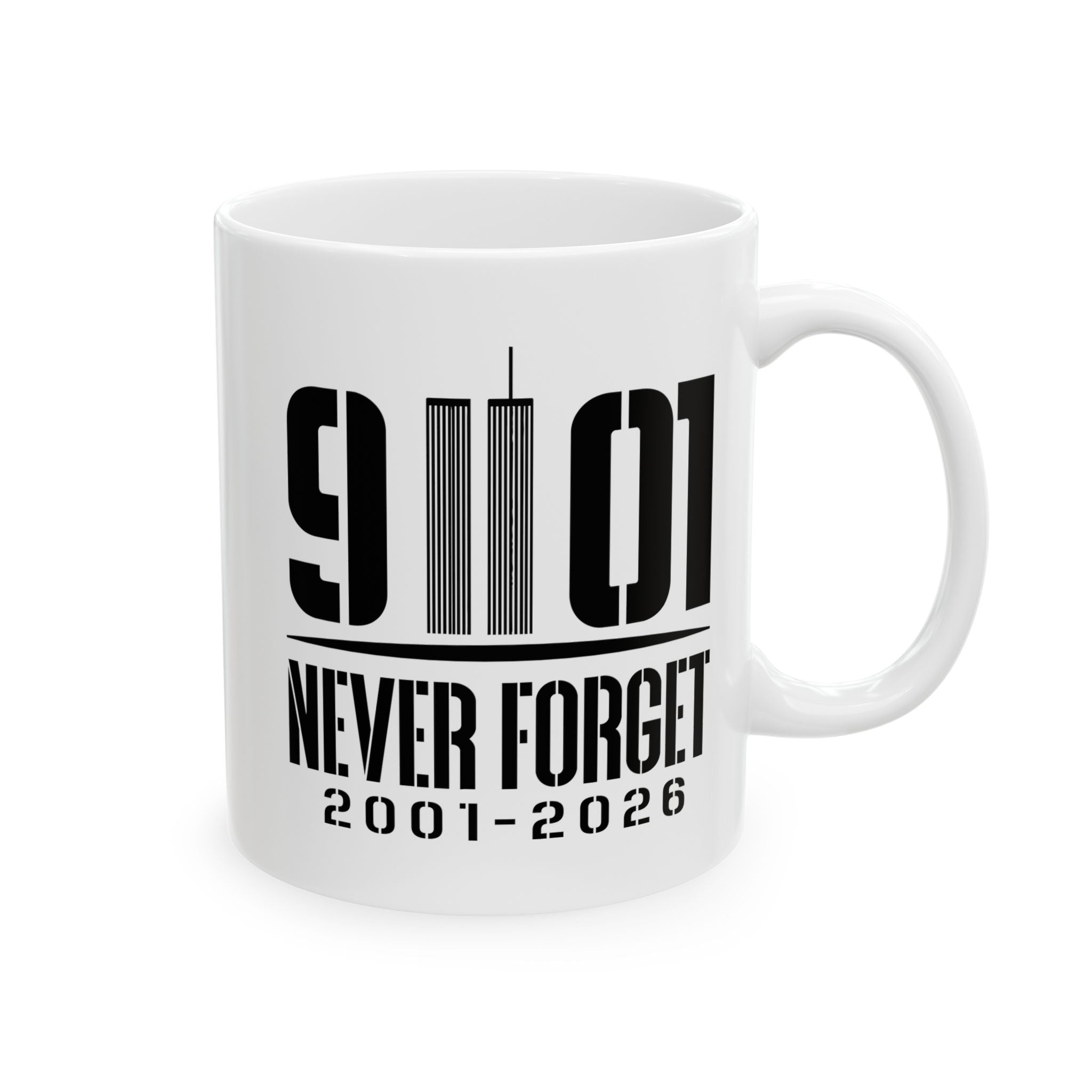 1991 Never Forget Ceramic Mug — 250th Anniversary Memorial 2001-2026