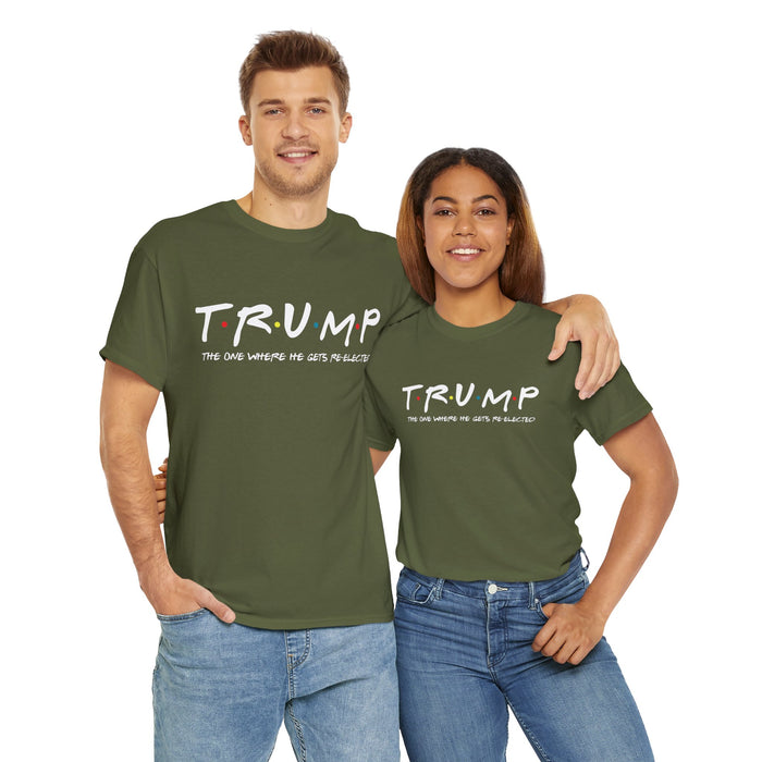 Trump The One Where He Gets Re-Elected T-Shirt