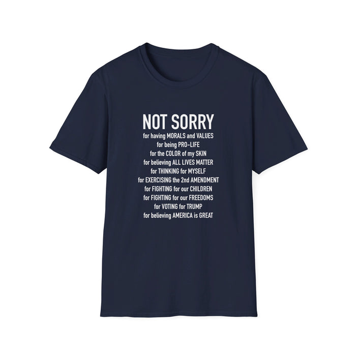 Not Sorry T-Shirt