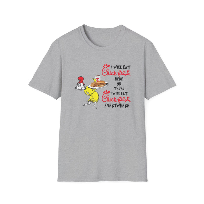 I Will Eat Chick-Fil-A Here Or There Unisex T-Shirt